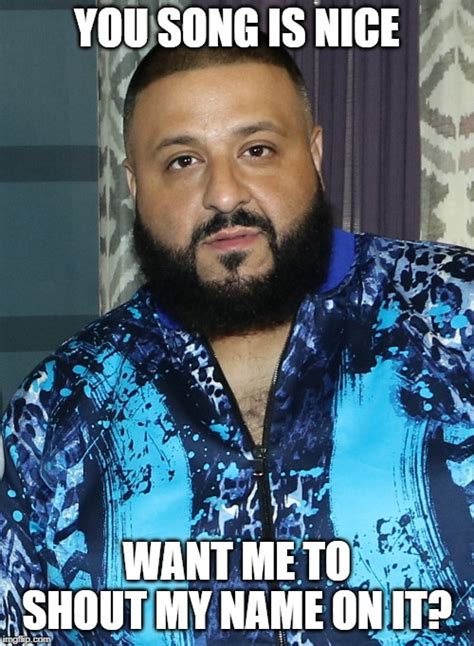 Dj khaled meme - Drake & DJ Khaled Airhorn. Add Caption. First ‹ Prev Next ›. Search the Imgflip meme database for popular memes and blank meme templates.